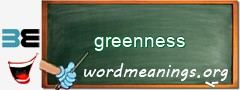 WordMeaning blackboard for greenness